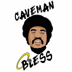 Caveman Bless