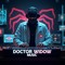 DOCTOR WIDOW MUSIC