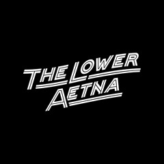 The Lower Aetna
