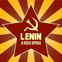 Lenin A Rock Opera