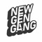 New Gen Gang