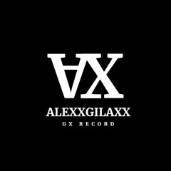 Alexxgilaxx