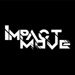 Impact Move