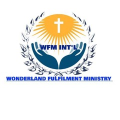 WONDERLAND FULFILMENT MINISTRY