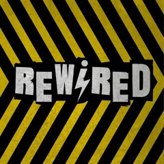 REWIRED