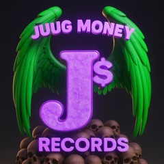 JUUGMONEY RECORDS™