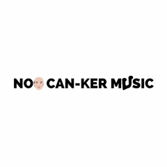 nOO Can-ker Music 👨‍🦲