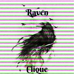 ravenclique (@ravencliquemusic)