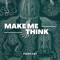 Make Me Think Podcast