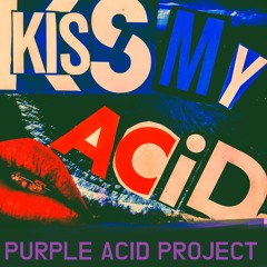 Purple Acid Project