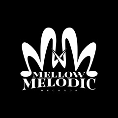 Mellow Melodic Records