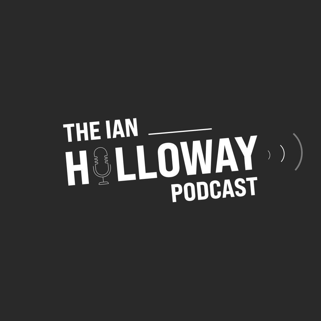 The Ian Holloway Podcast