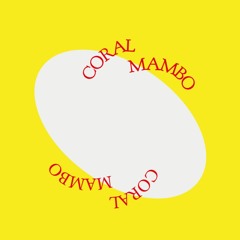 Coral Mambo