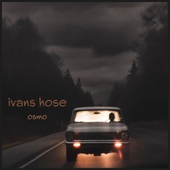 ivans hose