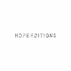 Rope Editions