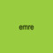emre