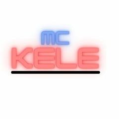 MC KELE
