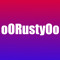 oORustyOo