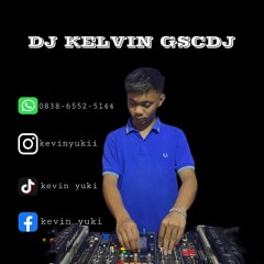 DJ KELVIN GSC