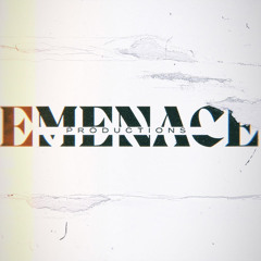 EMENACE