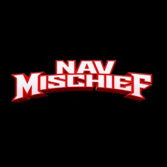 NAV MISCHIEF