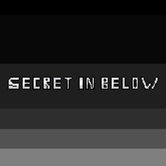Secret In Below