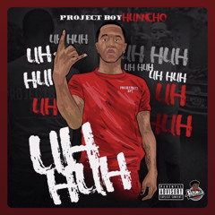 Projectboy Huncho