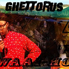 Ghettorus