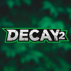 DECAY II