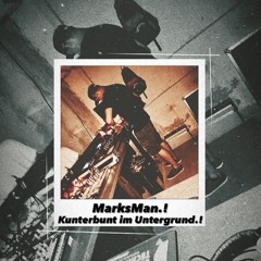 MarksMan.! Lpz Records|K∆MO