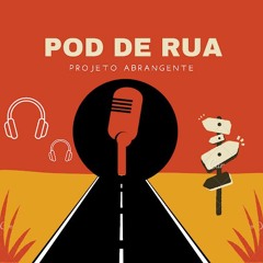 pod de rua