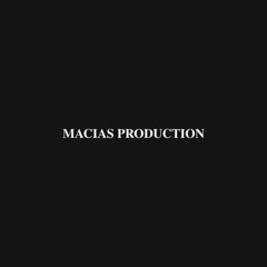 Macias Production
