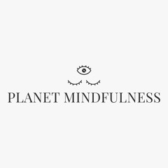 Planet Mindfulness