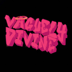 Vaguely Divine