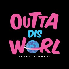 OuttaDisWorl.Ent