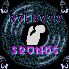 RVLNV3R Sounds