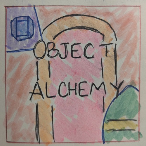 Stream Object Alchemy Podcast | Listen to podcast episodes online for ...