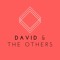 David & The Others