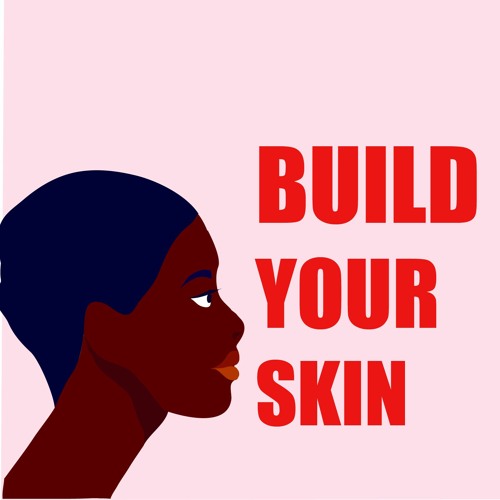 Episode 1 : How to build a skin routine ? Introduction and first steps to discover your skin type.