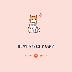 Beat Vibes Diary