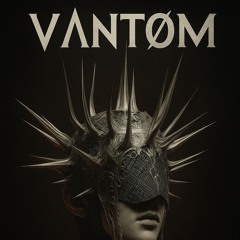 VΛNTØM
