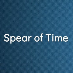 Spear of Time