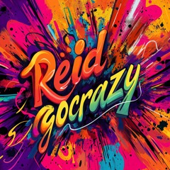Reidgocrazy