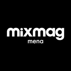 Mixmag MENA
