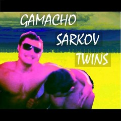 Gamacho Sarkov Twins