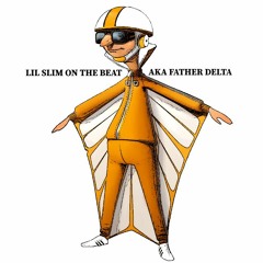 LiL Slim on the beat aka Father Delta