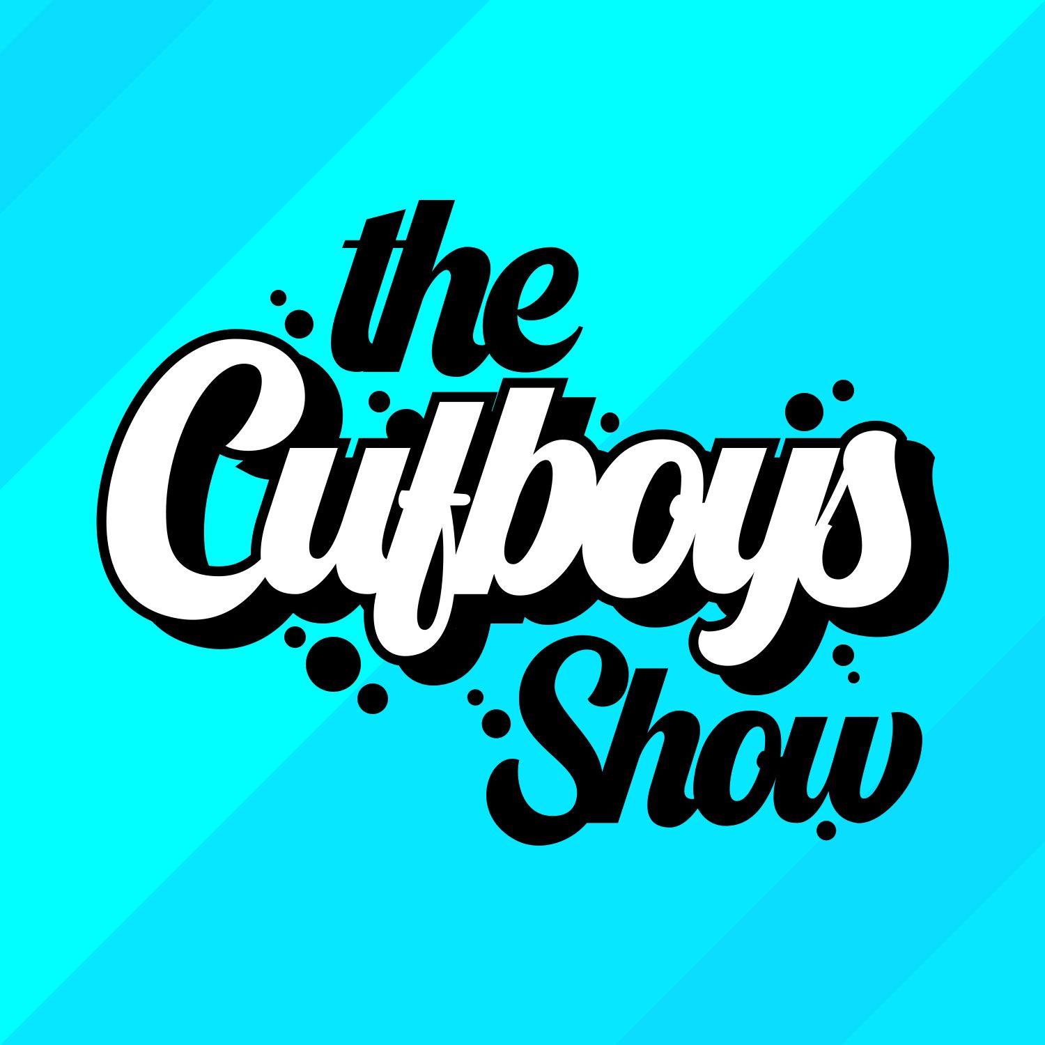 CUFBOYS PODCAST