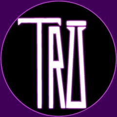 TRŪ
