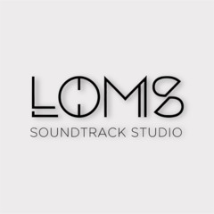 Loms - Soundtrack Studio