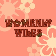 Womenly Wiles